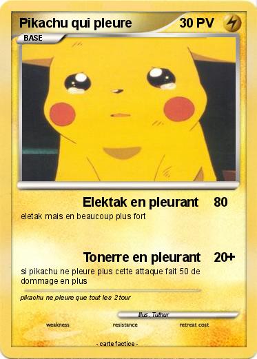Pokemon Pikachu qui pleure