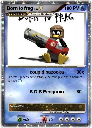 Pokemon Born to frag