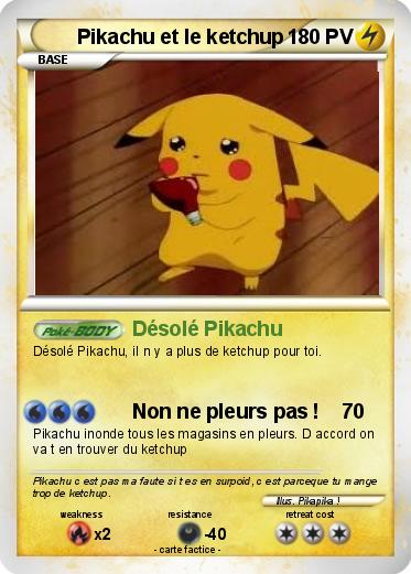 Pokemon Pikachu et le ketchup