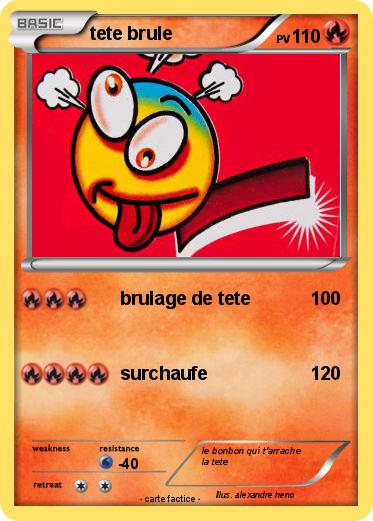 Pokemon tete brule