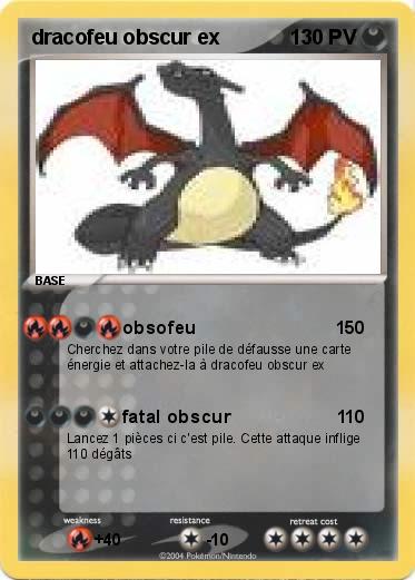 Pokemon dracofeu obscur ex