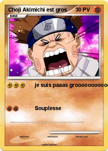 Pokemon Choji Akimichi est gros