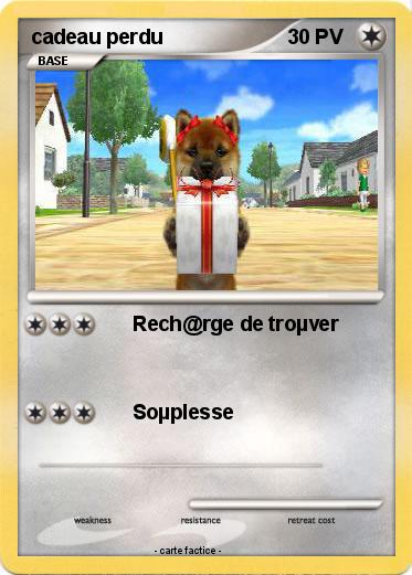 Pokemon cadeau perdu