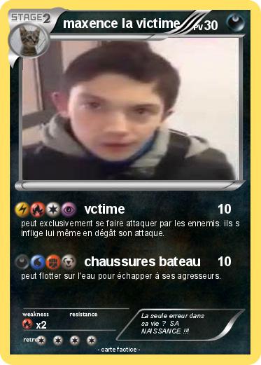 Pokemon maxence la victime