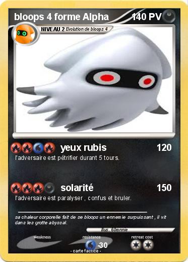Pokemon bloops 4 forme Alpha