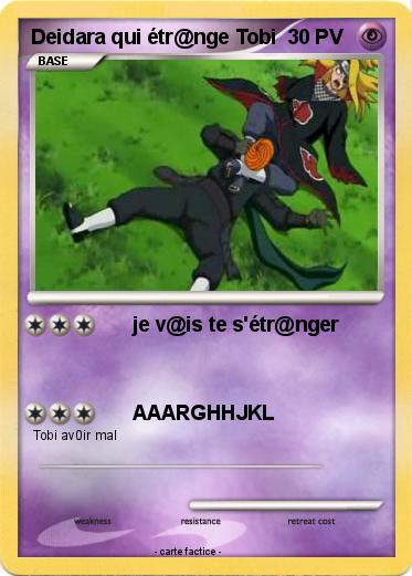 Pokemon Deidara qui étr@nge Tobi