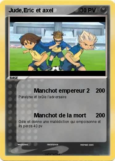 Pokemon Jude,Eric et axel