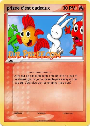 Pokemon prizee c'est cadeaux