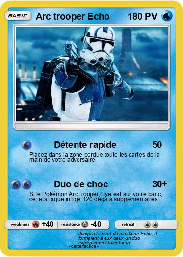 Pokemon Arc trooper Echo