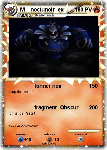 Pokemon M    noctunoir  ex