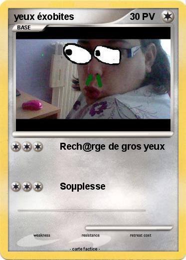 Pokemon yeux éxobites