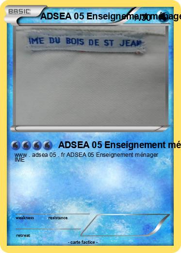 Pokemon ADSEA 05 Enseignement ménager IME
