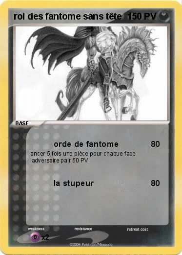 Pokemon roi des fantome sans tête