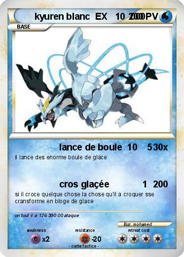 Pokemon kyuren blanc  EX   10  000