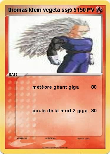 Pokemon thomas klein vegeta ssj5 5