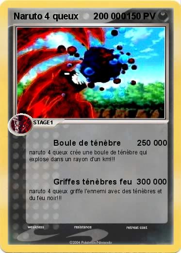 Pokemon Naruto 4 queux      200 000