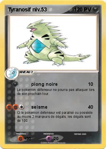 Pokemon Tyranosif niv.53
