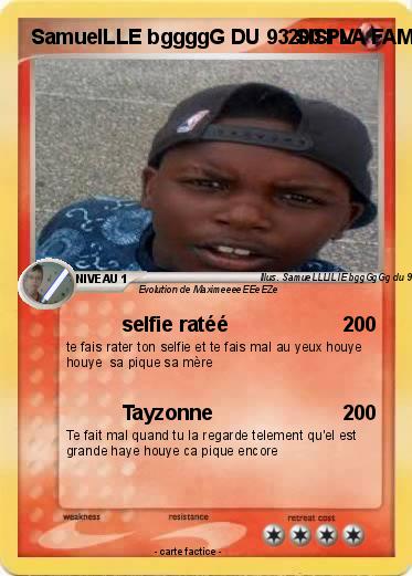 Pokemon SamuelLLE bggggG DU 93 SISI LA FAMILLE