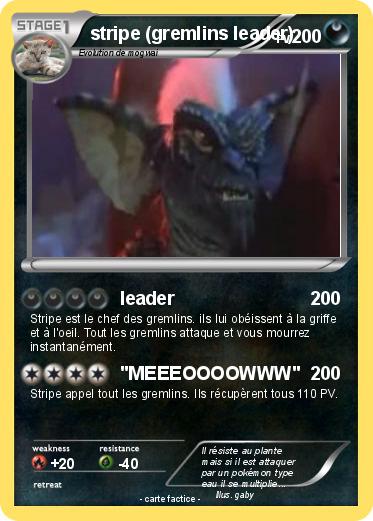 Pokemon stripe (gremlins leader)