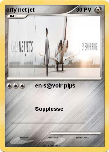 Pokemon orly net jet
