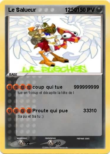 Pokemon Le Salueur                   1250