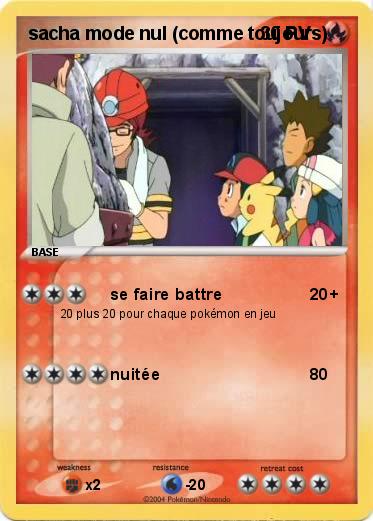 Pokemon sacha mode nul (comme toujours)