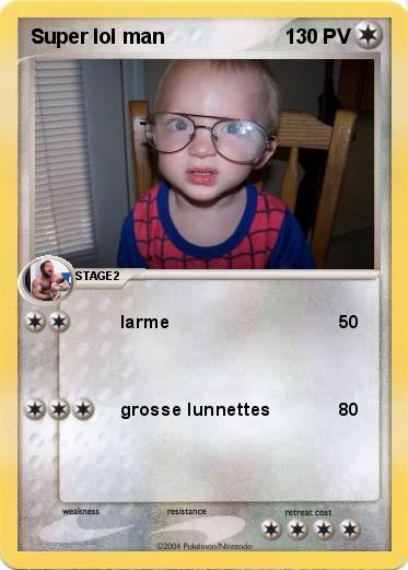 Pokemon Super lol man