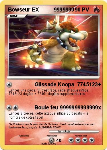 Pokemon Bowseur EX          9999999