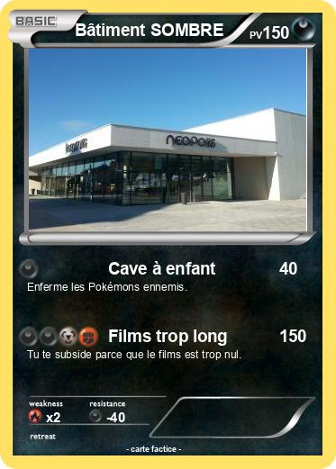 Pokemon Bâtiment SOMBRE