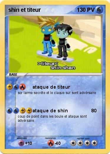Pokemon shin et titeur