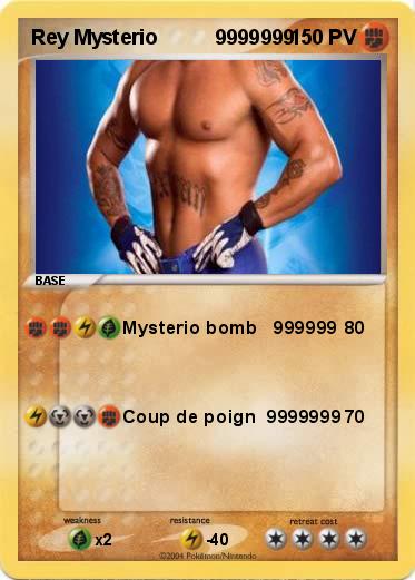 Pokemon Rey Mysterio          9999999