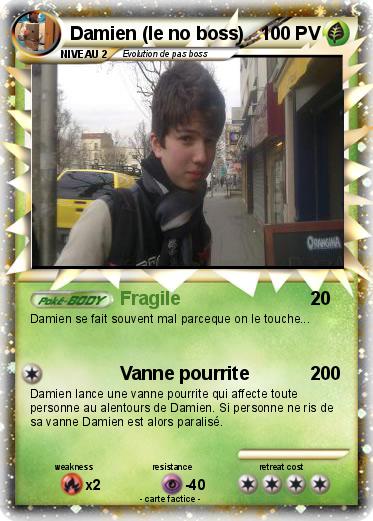 Pokemon Damien (le no boss)