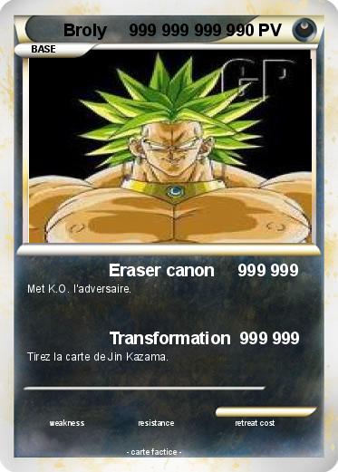 Pokemon Broly     999 999 999 9