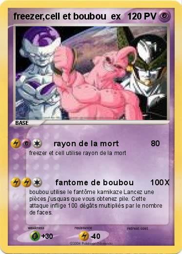 Pokemon freezer,cell et boubou  ex