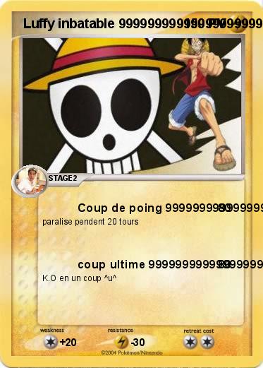 Pokemon  Luffy inbatable 999999999999999999999999999999999999999999999999999999