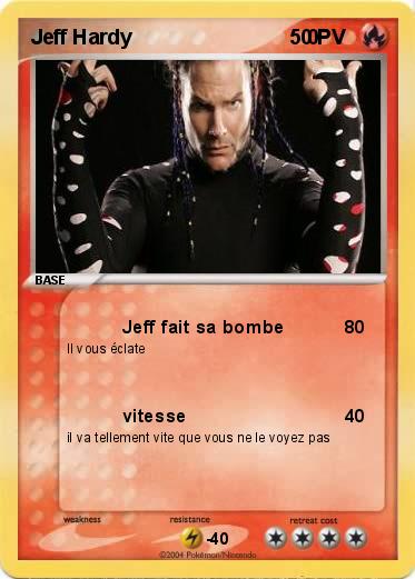 Pokemon Jeff Hardy                               0 