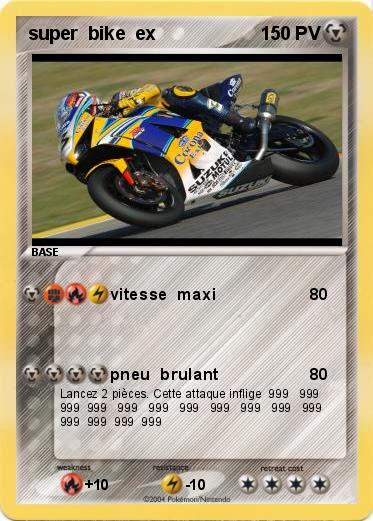 Pokemon super  bike  ex