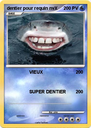 Pokemon dentier pour requin nvX