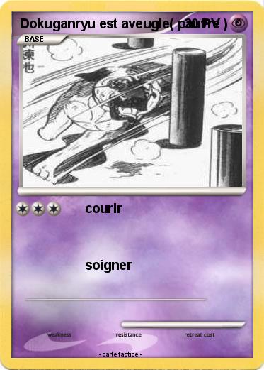 Pokemon Dokuganryu est aveugle( pauvre )
