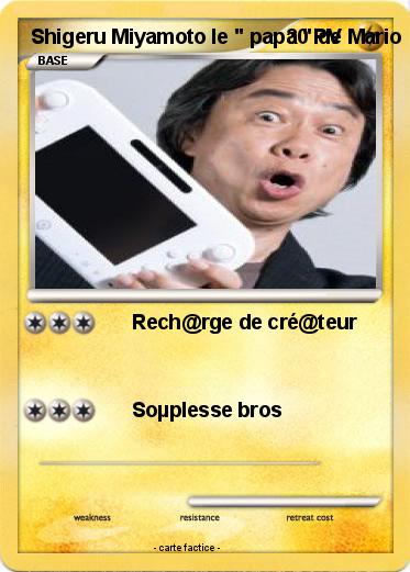 Pokemon Shigeru Miyamoto le " papa " de Mario