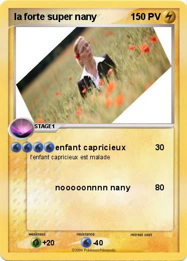 Pokemon la forte super nany