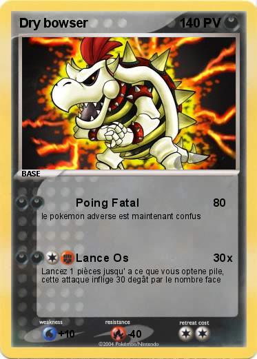 Pokemon Dry bowser