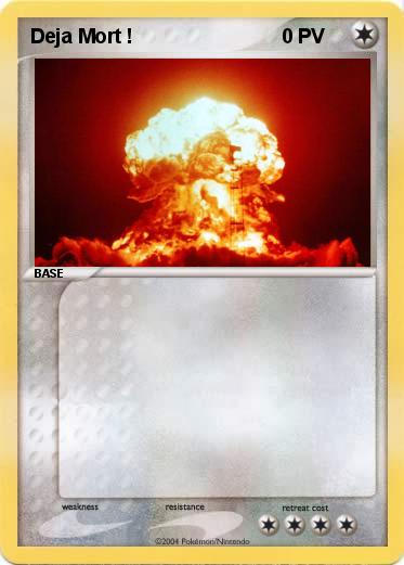 Pokemon Deja Mort !
