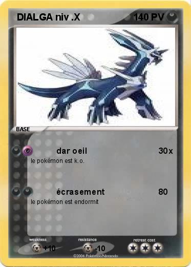 Pokemon  DIALGA niv .X