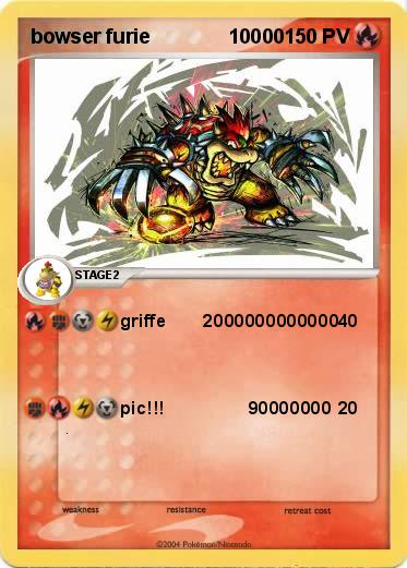 Pokemon bowser furie              10000