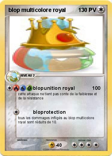 Pokemon blop multicolore royal 