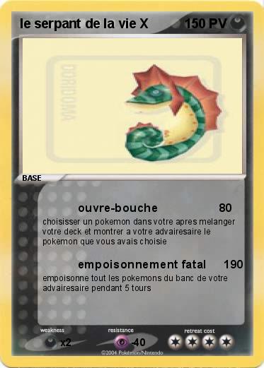 Pokemon le serpant de la vie X