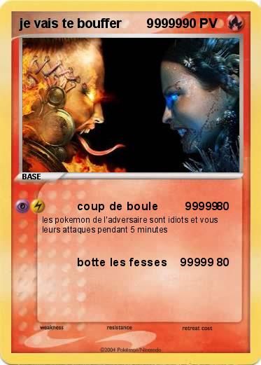 Pokemon je vais te bouffer       99999