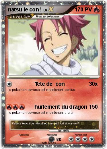 Pokemon natsu le con !