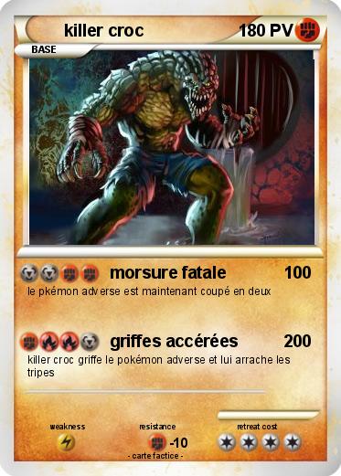 Pokemon killer croc